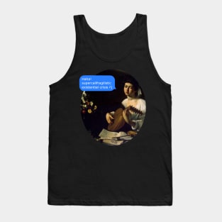 supercalifragilistic EXISTENTIAL CRISIS Tank Top